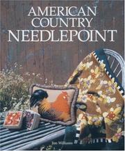 Cover of: American country needlepoint by Williams, Jim