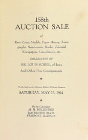 Cover of: 158th auction sale of rare coins, medals, paper money, autographs, numismatic books, colonial newspapers, Lincolniana, etc