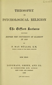 Cover of: Theosophy, or, Psychological religion by F. Max Müller