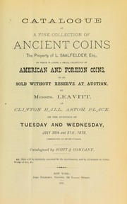 Cover of: Catalogue of a fine collection of ancient coins, the property of L. Saalfelder ...