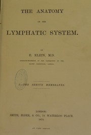 Cover of: The anatomy of the lymphatic system