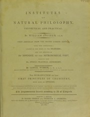 Cover of: Institutes of natural philosophy, theoretical and practical