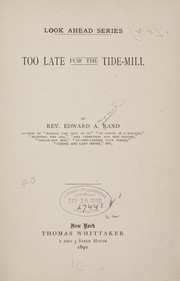 Cover of: Too late for the tidemill