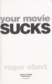 Cover of: Your Movie Sucks