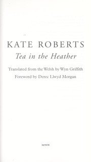 Cover of: Tea in the heather by Roberts, Kate