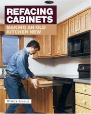 Cover of: Refacing cabinets: making an old kitchen new