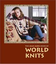 Cover of: The Jean Moss book of world knits