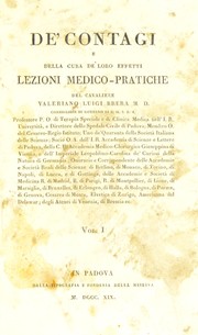 Cover of: De' contagi e della cura de' loro effetti. Lezioni medico-pratiche