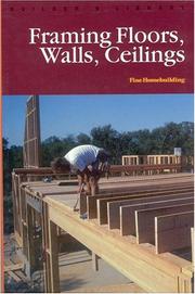 Cover of: Framing, floors, walls, ceilings.