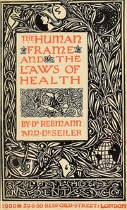 Cover of: The human frame and the laws of health