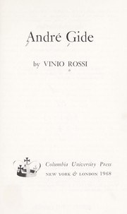 Cover of: André Gide. by Vinio Rossi