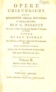 Cover of: Opere chirurgiche ossia esposizione della dottrina e della pratica ... by P.-J Desault