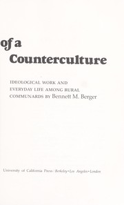 The survival of a counterculture by Bennett M. Berger