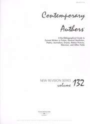 Cover of: Contemporary authors: a bio-bibliographical guide to current writers in fiction, general nonfiction, poetry, journalism, drama, motion pictures, television, and other fields.