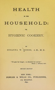 Cover of: Health in the household, or, Hygienic cookery