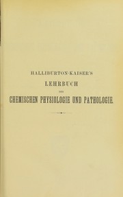 Cover of: Lehrbuch der chemischen Physiologie und Pathologie