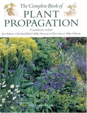 Cover of: The complete book of plant propagation