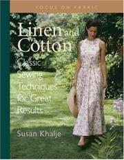Cover of: Linen and cotton by Susan Khalje