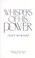 Cover of: Whispers of His power