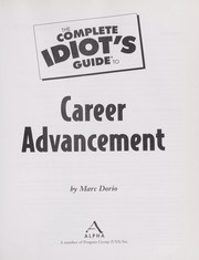 Cover of: The complete idiot's guide to career advancement