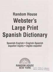Cover of: Random House Webster's large print Spanish dictionary: Spanish-English, English-Spanish = español-inglés, inglés-español.