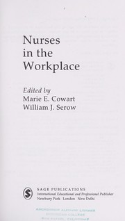 Cover of: Nurses in the workplace
