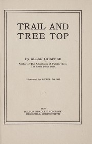 Cover of: Trail and tree top