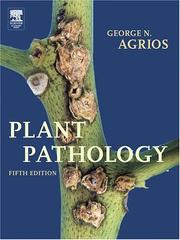 Cover of: Plant Pathology, Fifth Edition | George N. Agrios