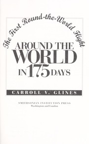 Cover of: Around the world in 175 days : the first round-the-world flight by 