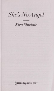 Cover of: She's no angel by Kira Sinclair