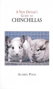 Cover of: A new owner's guide to chinchillas