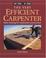 Cover of: The Very Efficient Carpenter