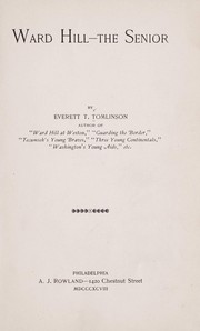 Cover of: Ward Hill--the senior by Everett T. Tomlinson