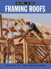 Cover of: Framing Roofs: The Best of Fine Homebuilding (For Pros By Pros Series)