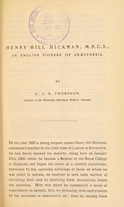 Cover of: Henry Hill Hickman, M.R.C.S.: an English pioneer of an©Œsthesia