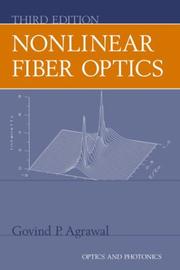 Nonlinear fiber optics by G. P. Agrawal
