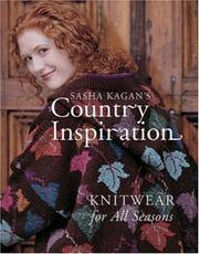 Cover of: Sasha Kagan's Country Inspiration: Knitwear for all Seasons