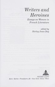 Cover of: Writers and heroines : essays on women in French literature by 