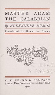 Cover of: Master Adam the Calabrian | Alexandre Dumas