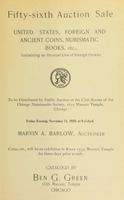 Cover of: Fifty-sixth auction sale: United States, foreign and ancient coins, numismatic books, etc., containing an unusual line of foreign crowns