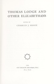 Cover of: Thomas Lodge and other Elizabethans by Charles Jasper Sisson