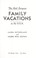 Cover of: The best bargain family vacations in the U.S.A.