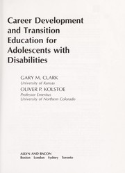 Cover of: Career development and transition education for adolescents with disabilities by Gary M. Clark