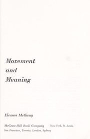 Cover of: Movement and meaning.