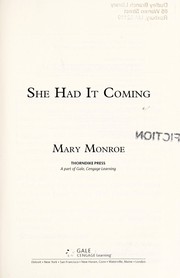 Cover of: She had it coming | Mary Monroe