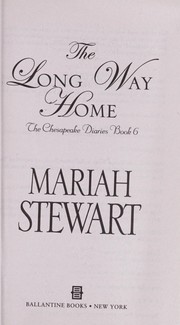 The long way home by Mariah Stewart
