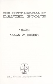 Cover of: The court-martial of Daniel Boone by Allan W. Eckert