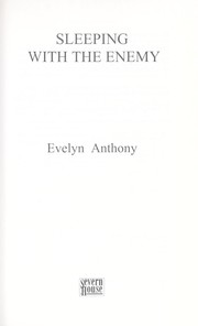 Cover of: Sleeping with the enemy by Evelyn Anthony