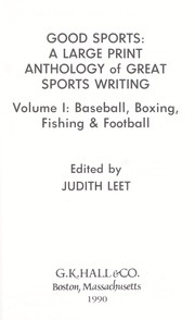 Cover of: Good sports: a large print anthology of great sports writing