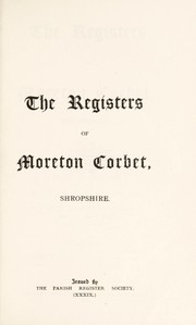 Cover of: The registers of Moreton Corbet, Shropshire: 1580-1812